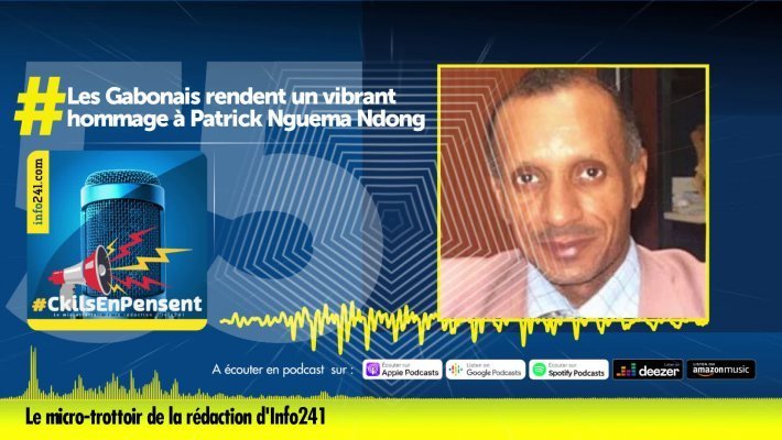 #CkilsEnPensent&nbsp;: l’hommage des Gabonais à l’animateur Patrick Nguema Ndong