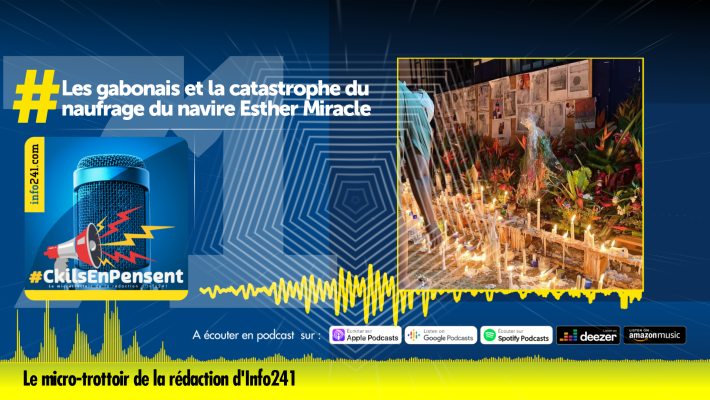 #CkilsEnPensent&nbsp;: les gabonais et la catastrophe maritime de l’Esther Miracle