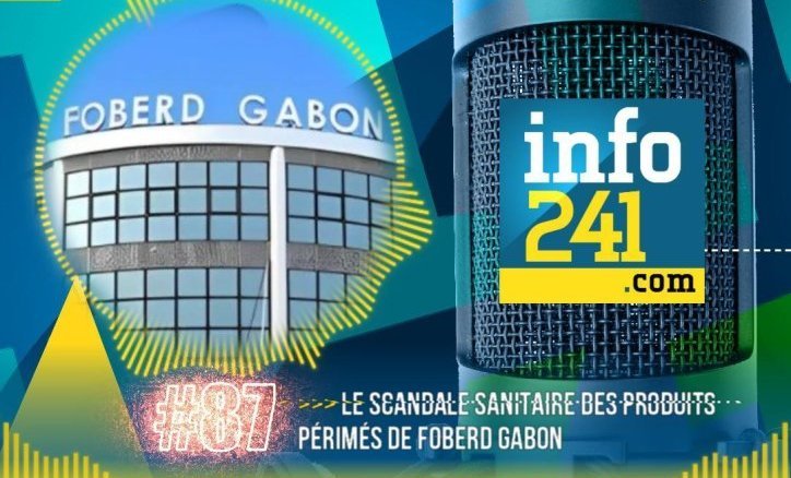#87 CkilsEnPensent&nbsp;: le scandale des produits périmés de Foberd Gabon et ses répercussions